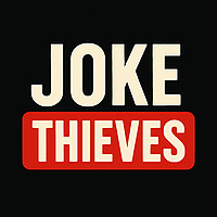 Joke Thieves