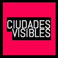 CIUDADES VISIBLES