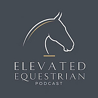 The Elevated Equestrian