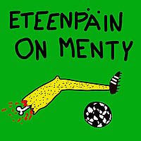 Eteenp&auml;in on menty -jalkapallo-podcast