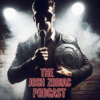 The Josh Zodiac Podcast