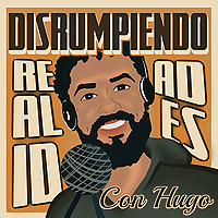 Disrumpiendo Realidades