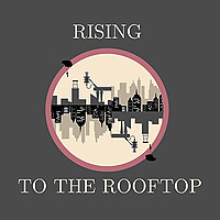 Rising to the Rooftop