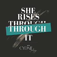 She Rises Through It: Self-Leadership, Becoming & Growth for Women in Transition