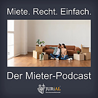 Miete. Recht. Einfach. - Der Mieter Podcast