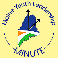 Maine Youth Leadership Minute