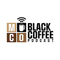 MoCo Black Coffee Podcast