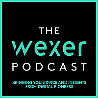 The Wexer Podcast