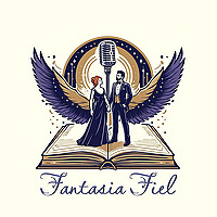 Fantasia Fiel Podcast