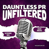 Dauntless PR Unfiltered