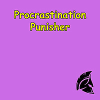 Procrastination Punisher | Daily Fired-Up Hacks to Get Things Done