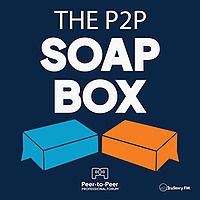 The P2P Soapbox