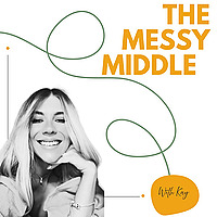 Messy Middle By Kay