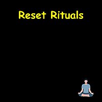 Reset Rituals: Short Meditations for Real Life