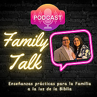 PODCast: 'FAMILY Talk'