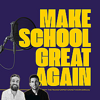 The Make School Great Again Podcast