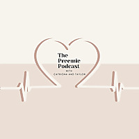 The Preemie Podcast