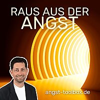 Die Angst-Toolbox: Wirksame Hilfe bei &Auml;ngsten & Burnout
