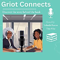 Griot Connects Podcast