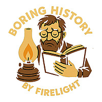 Boring History by Firelight (Sleeping with History)