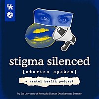 Stigma Silenced [Stories Spoken]: A Mental Health Podcast