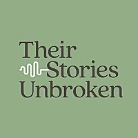 Their Stories Unbroken