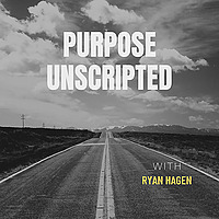 Purpose Unscripted