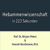 Hebammenwissenschaft in 223 Sekunden