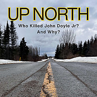 Up North: Where Cases Go Cold