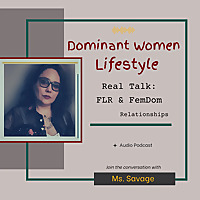 Dominant Women Lifestyle