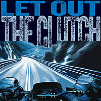 Let Out the Clutch