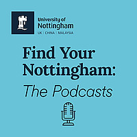 Find Your Nottingham: The Podcasts
