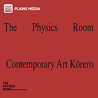 The Physics Room Contemporary Art Kōrero