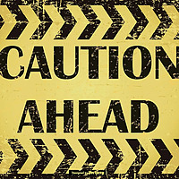 Caution Ahead