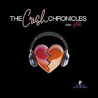 The Crush Chronicles Podcast