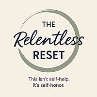 The Relentless Reset