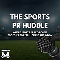 The Sports PR Huddle