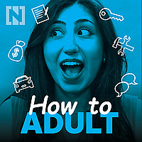 How to Adult