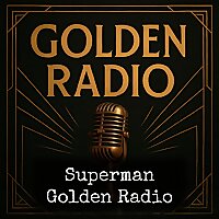 Superman - Golden Radio