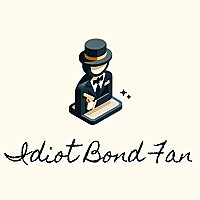Idiot Bond Fan