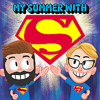 My Summer with Superman
