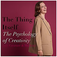 The Thing Itself - Exploring The Psychology of Creativity with Creature & Machine