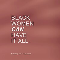 Black Women Can Have It All