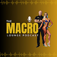 The Macro Lounge Podcast
