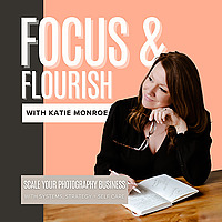 Focus and Flourish | Photography Business Coaching