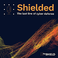 Shielded: The Last Line of Cyber Defense