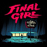 Final Girl After Dark
