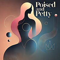 Poised and Petty: A Trans Femme Queer Diary