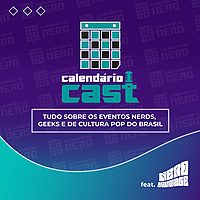 Calend&aacute;rio Nerd - Calend&aacute;rio Cast