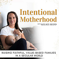 Intentional Motherhood | Emotional Regulation for moms and kids, Homeschool, Big Christian Family, A